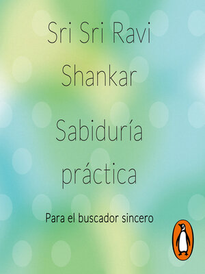 cover image of Sabiduría práctica: Para el buscador sincero